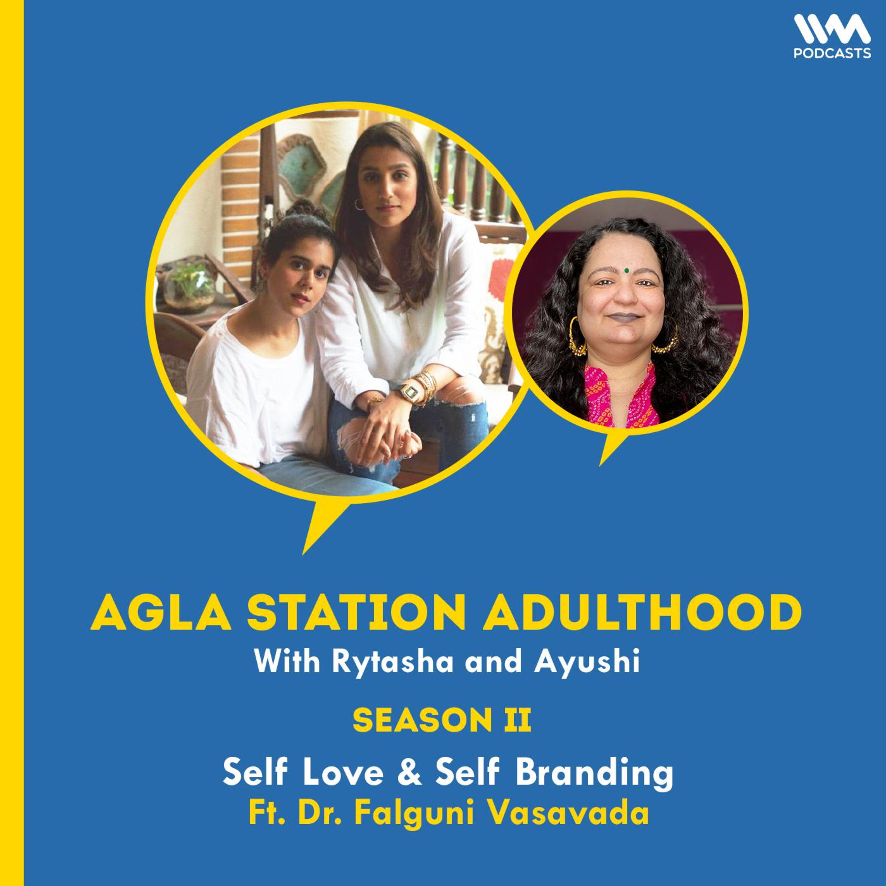 S02 E26: Self Love & Self Branding ft. Dr Falguni Vasavada
