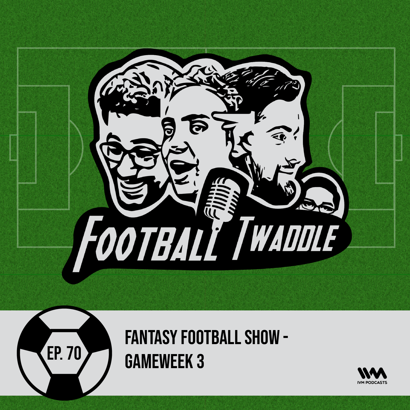 Fantasy Football Show - Gameweek 3
