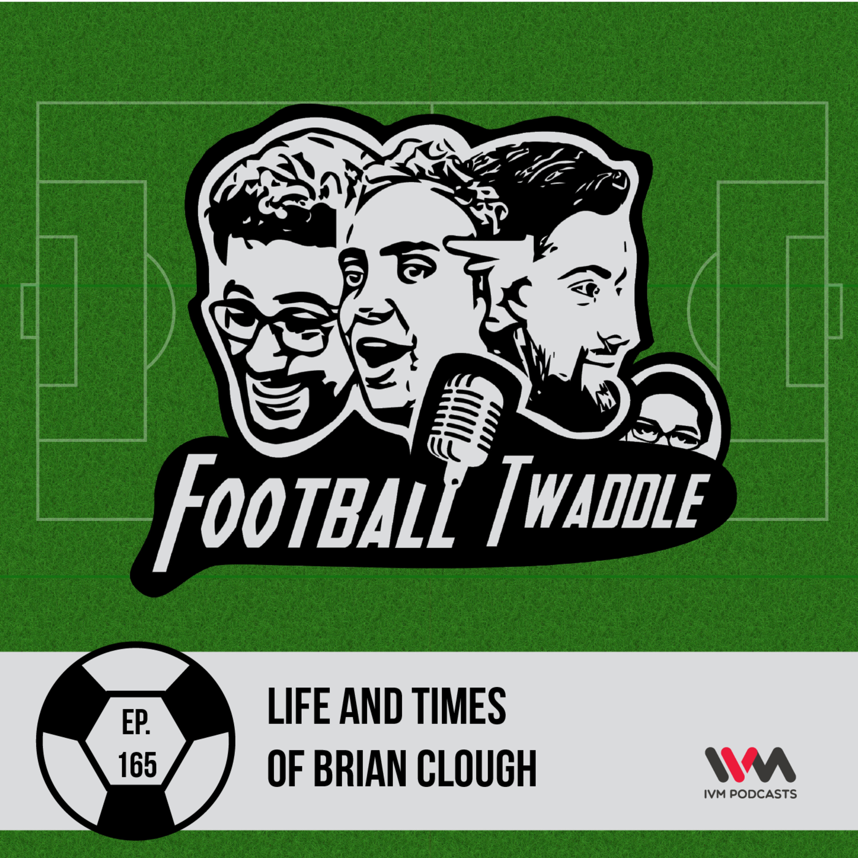 Life and times of Brian Clough