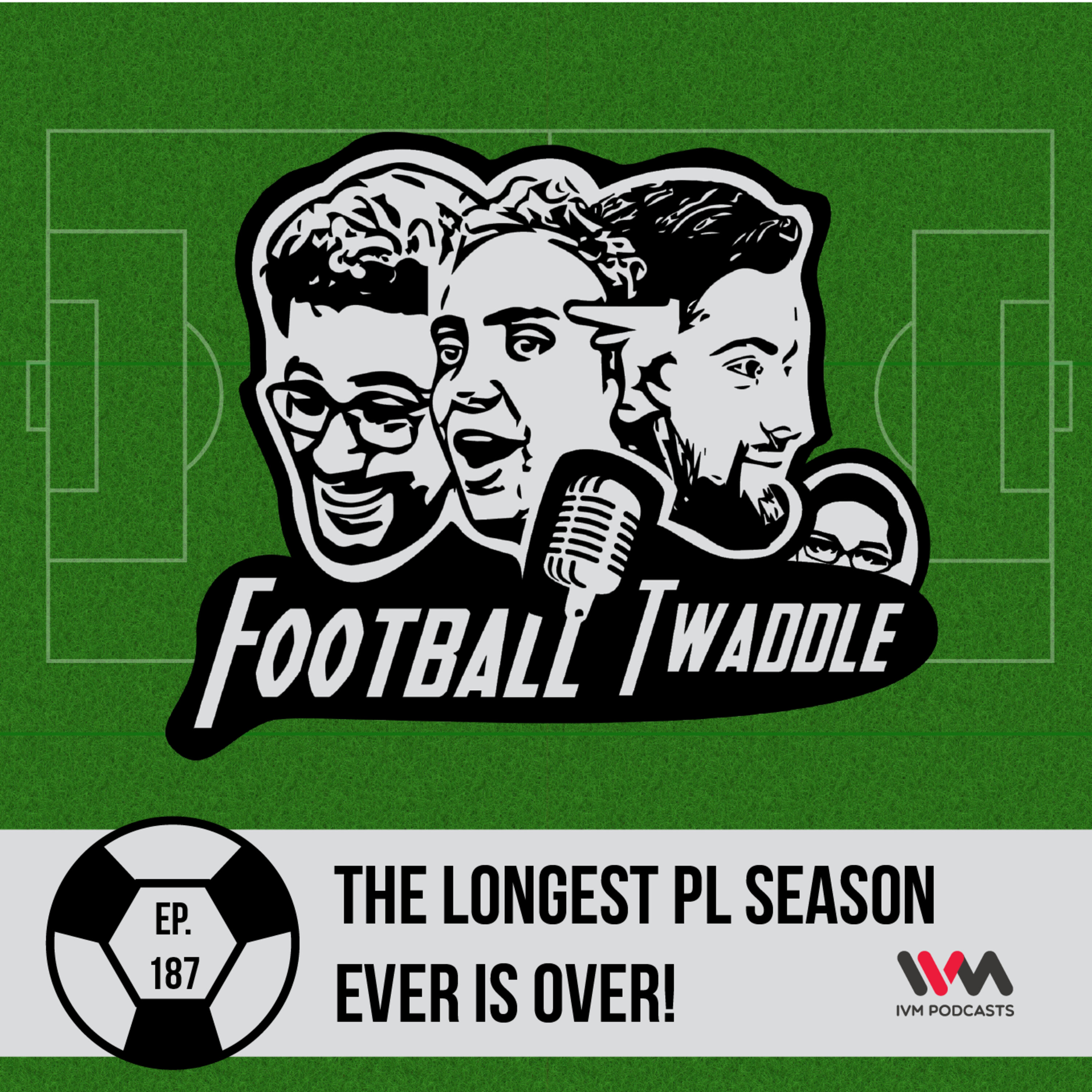 The Longest PL Season Ever is Over!
