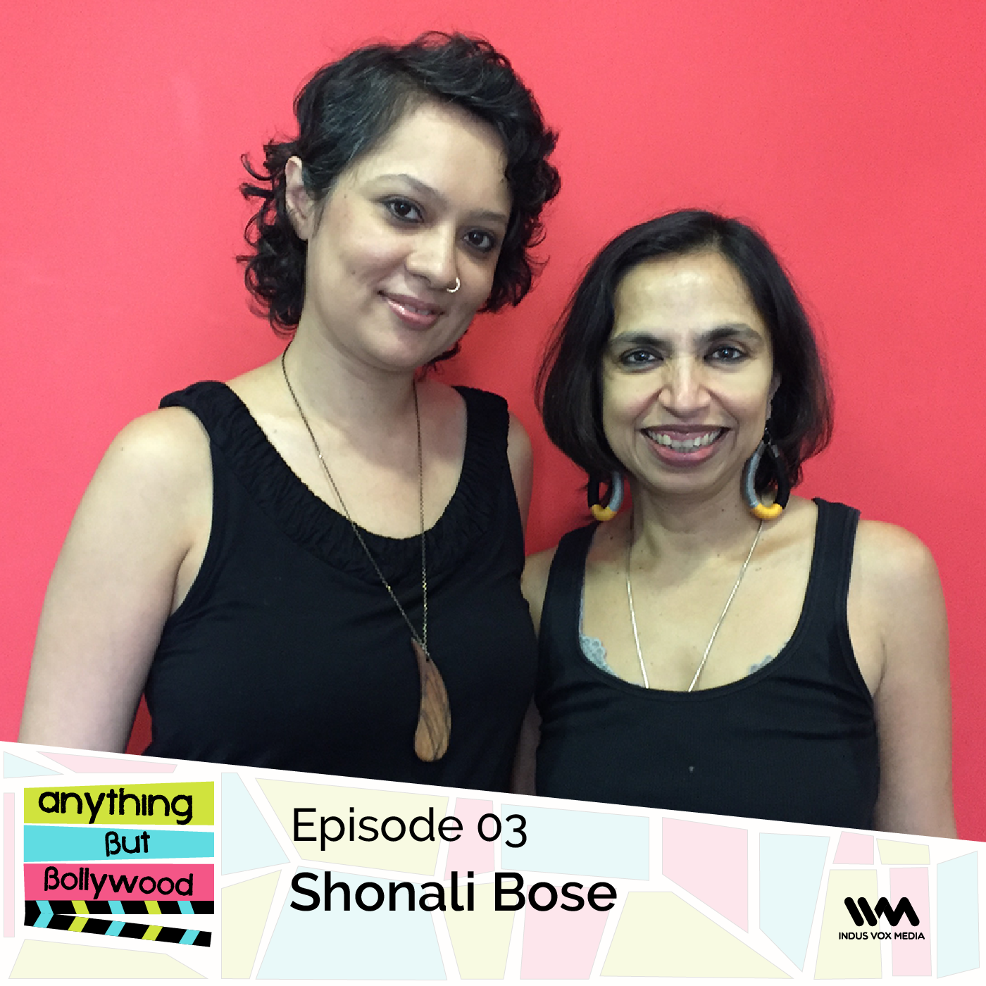 Ep. 03: Shonali Bose