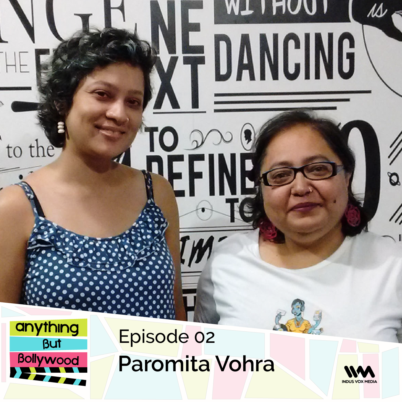 Ep. 02: Paromita Vohra