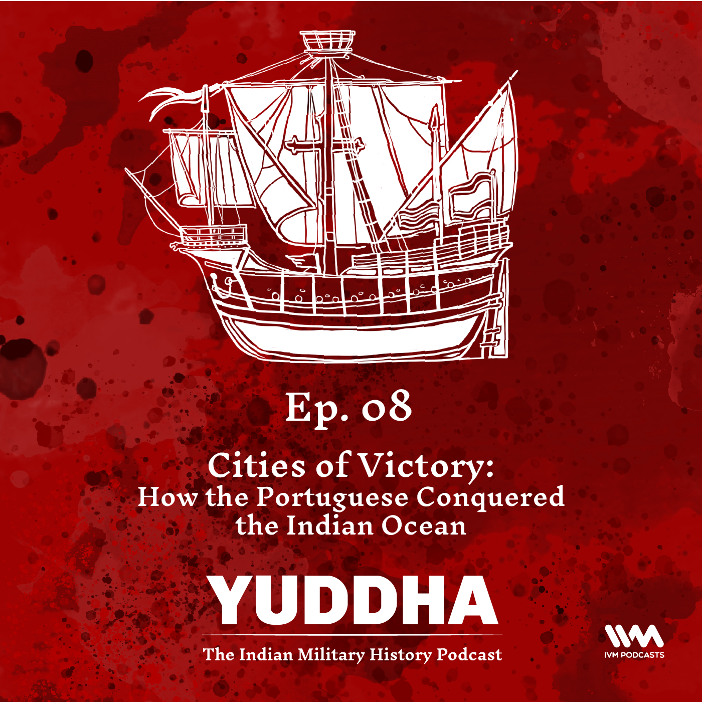 Yuddha - The Indian Military History Podcast