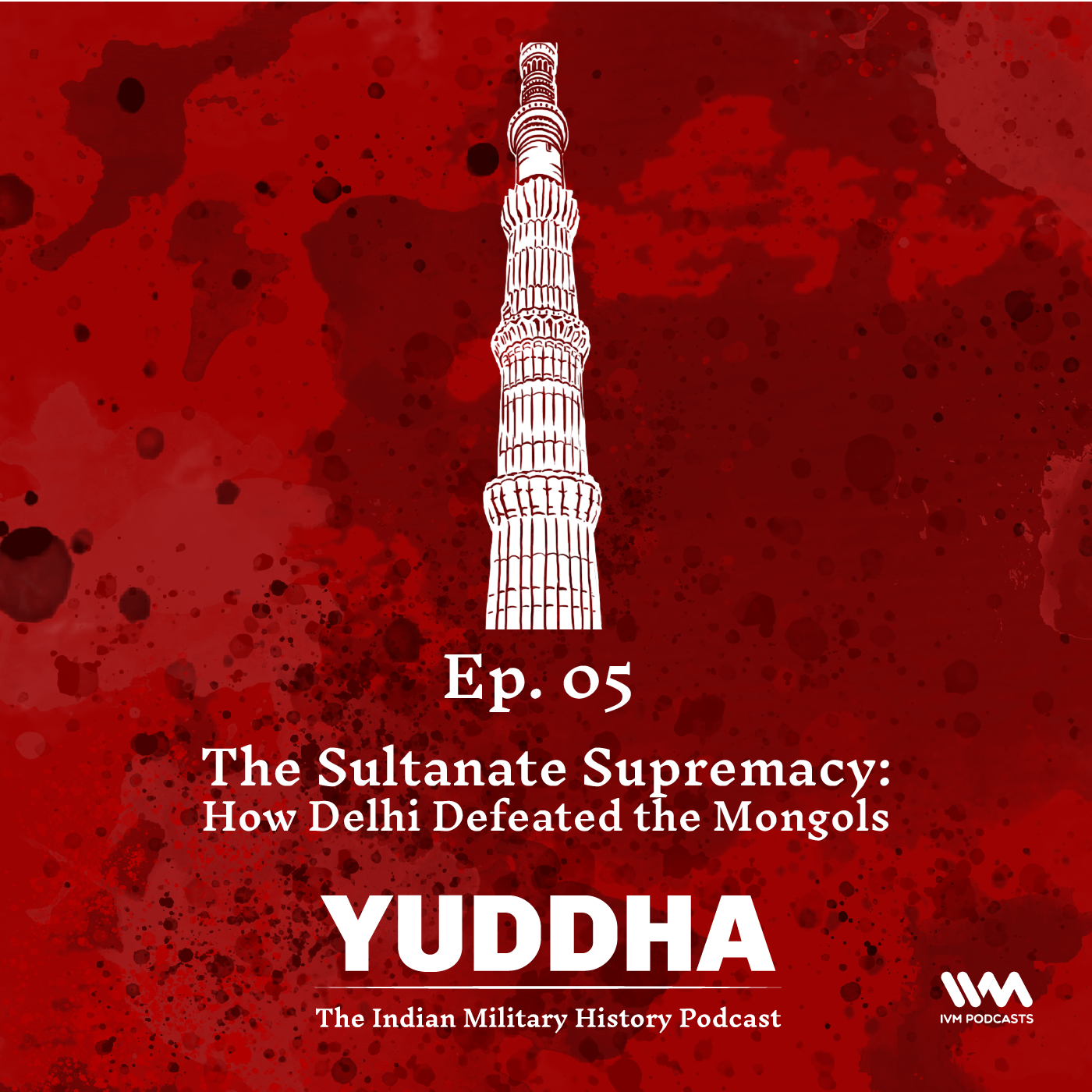 Yuddha - The Indian Military History Podcast