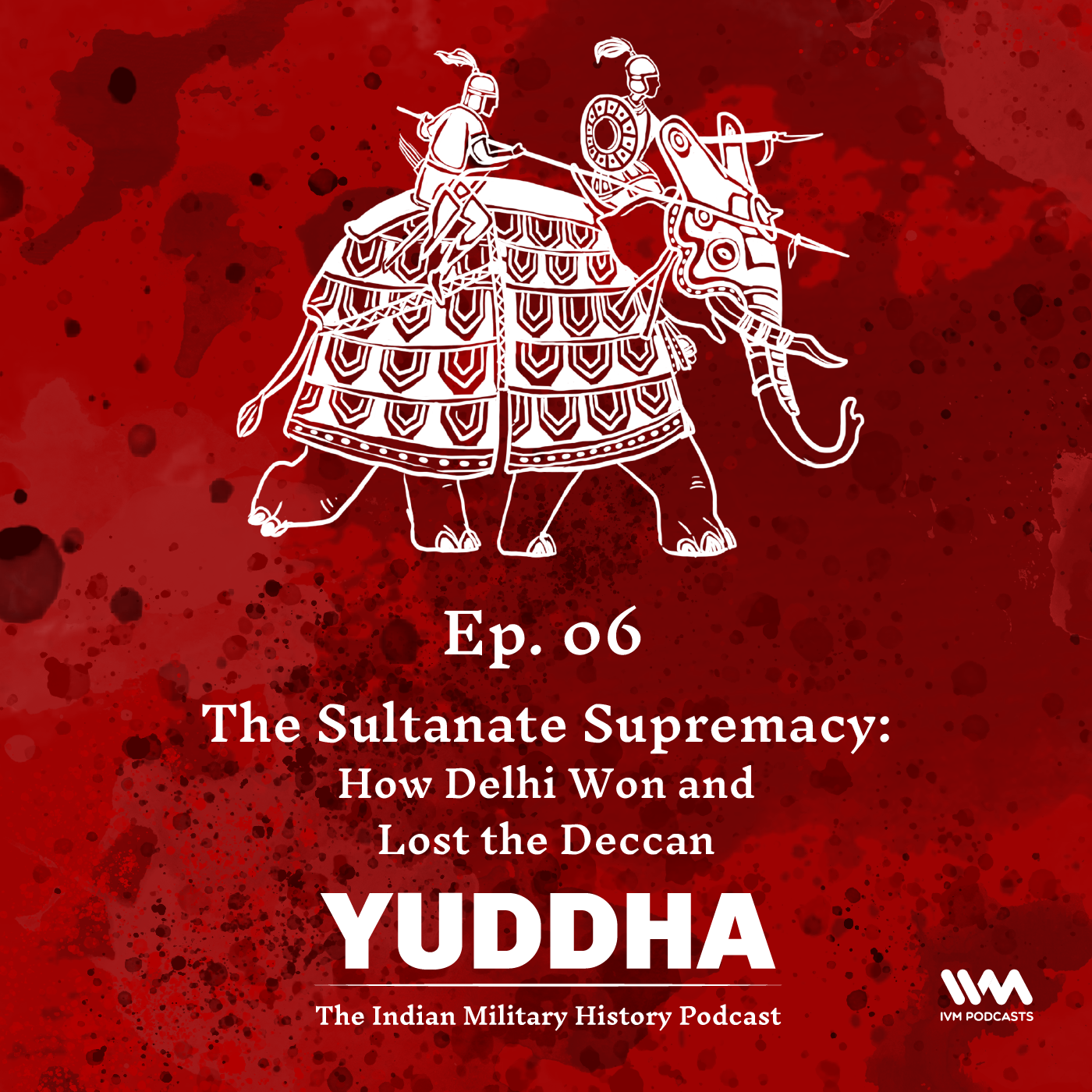 Yuddha - The Indian Military History Podcast