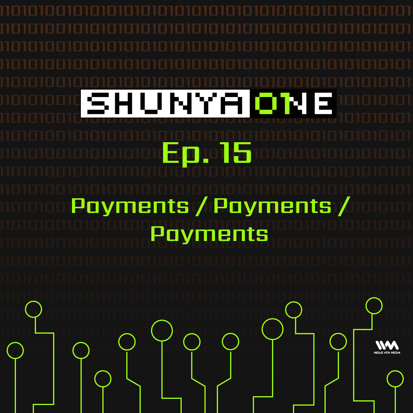 Feat. Abhijeet Ramesh: Payments / Payments / Payments