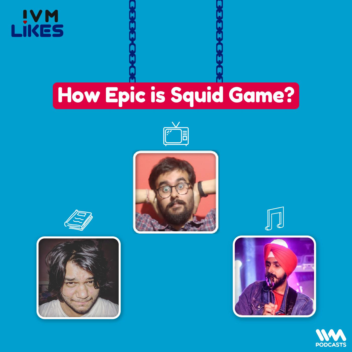 How Epic is Squid Game? episode artwork