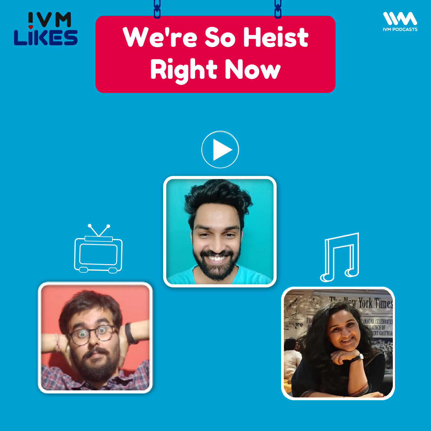 We're So Heist Right Now episode artwork