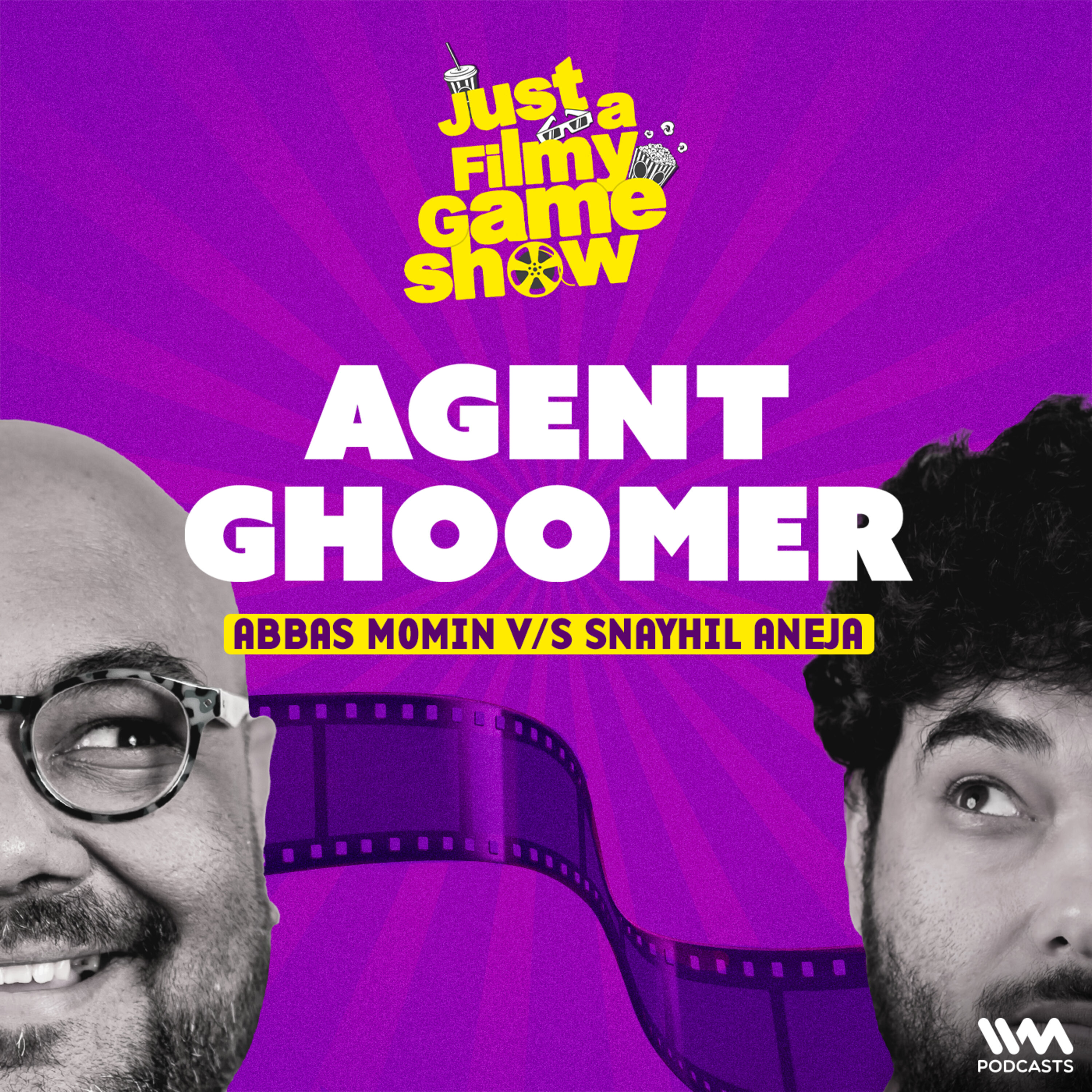 Agent Ghoomer ft. Abbas Momin & Snayhil Aneja | Just A Filmy Game Show