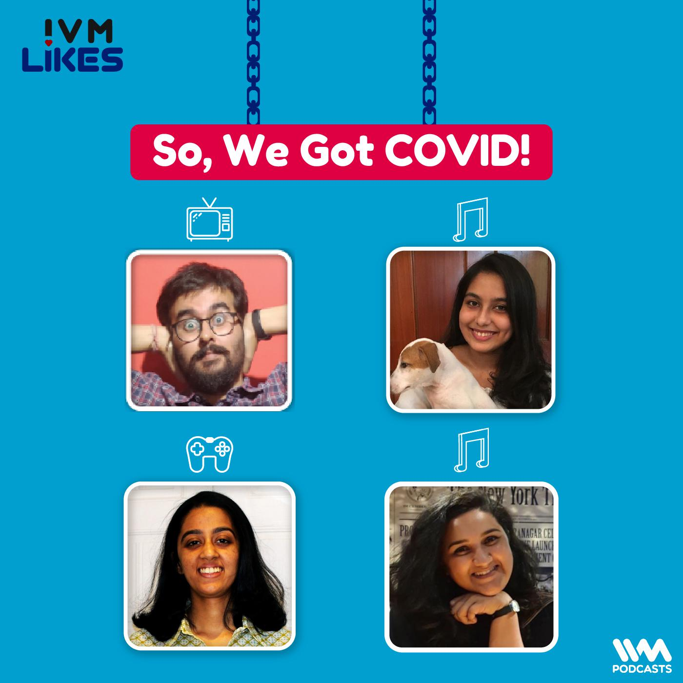 So, We Got COVID! episode artwork