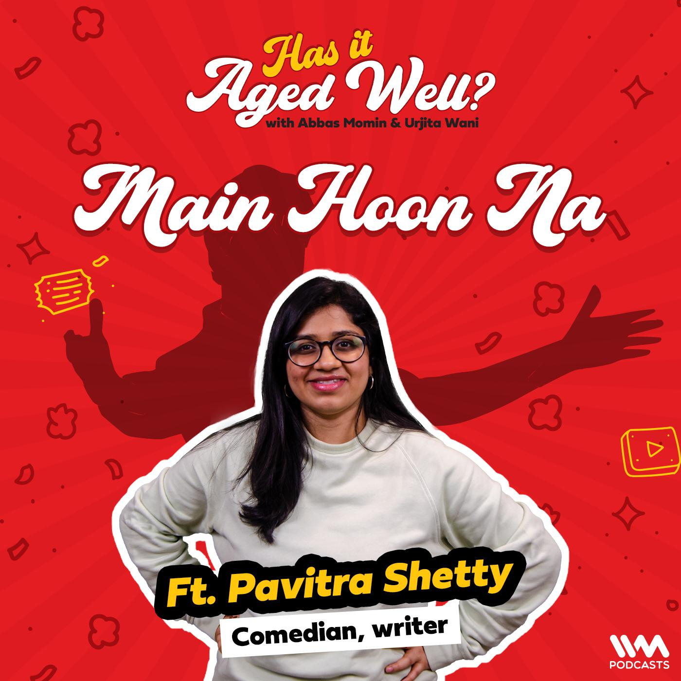 Main Hoon Na | Has It Aged Well? episode artwork