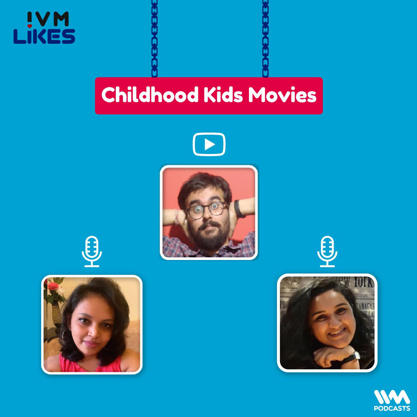 Our Childhood Kids Movies episode artwork