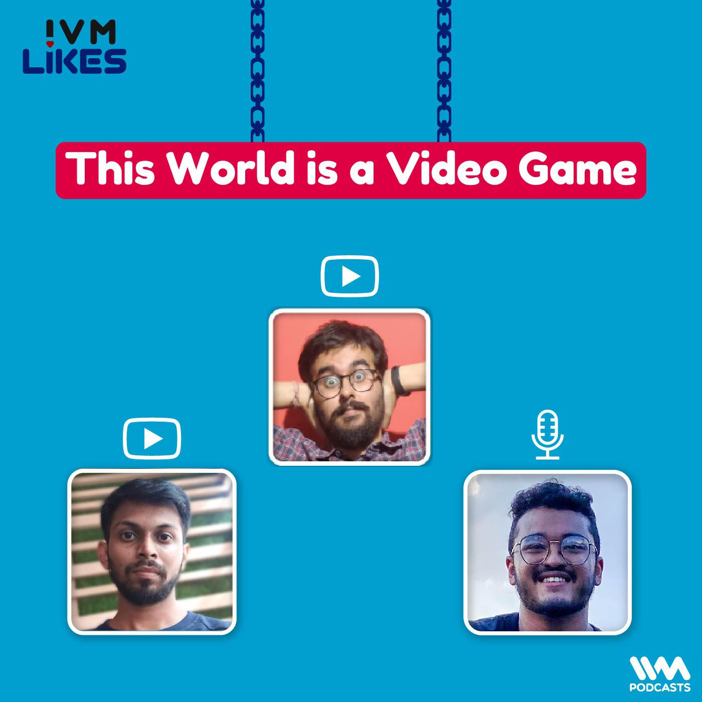 This World is a Video Game episode artwork