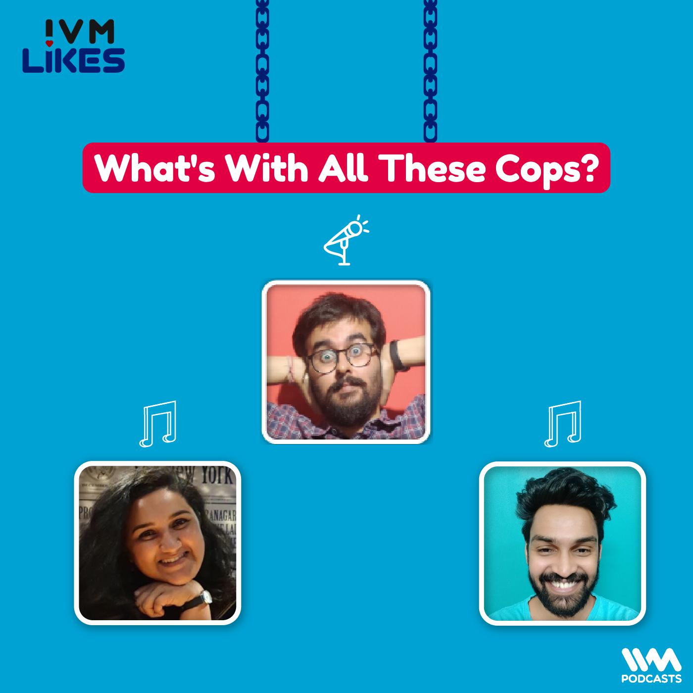 What's With All These Cops? episode artwork