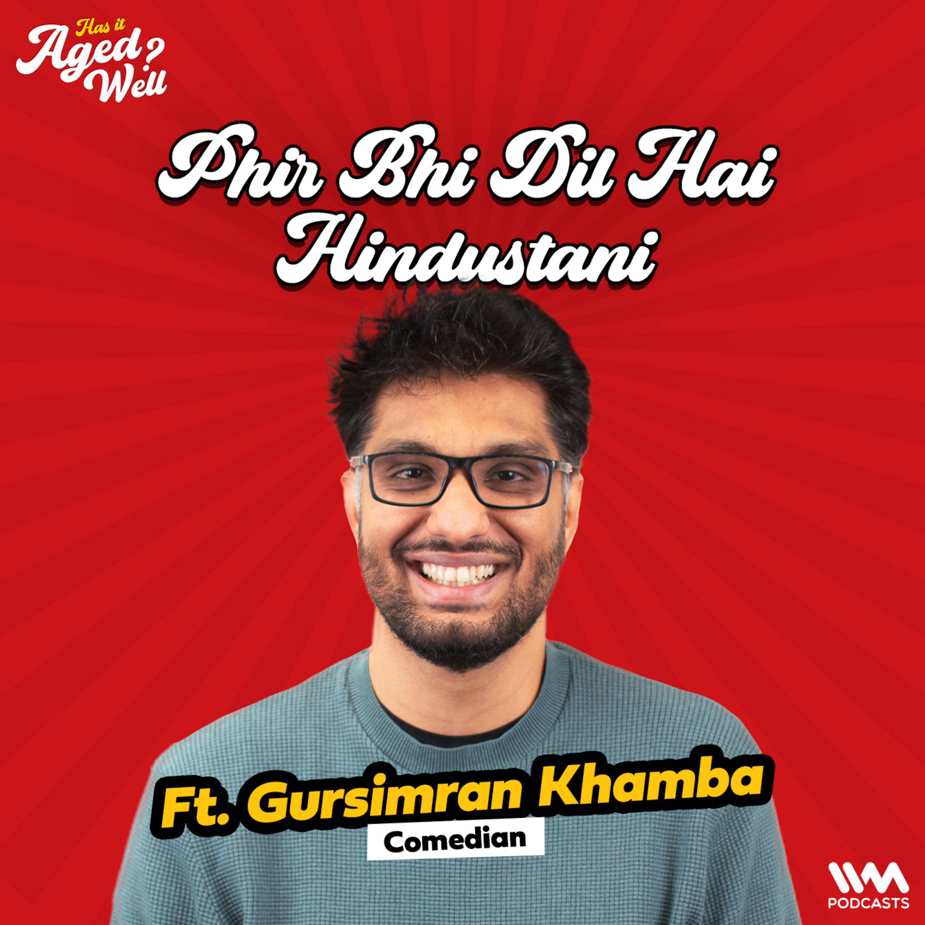 Phir Bhi Dil Hai Hindustani ft. Gursimran Khamba | Has It Aged Well?