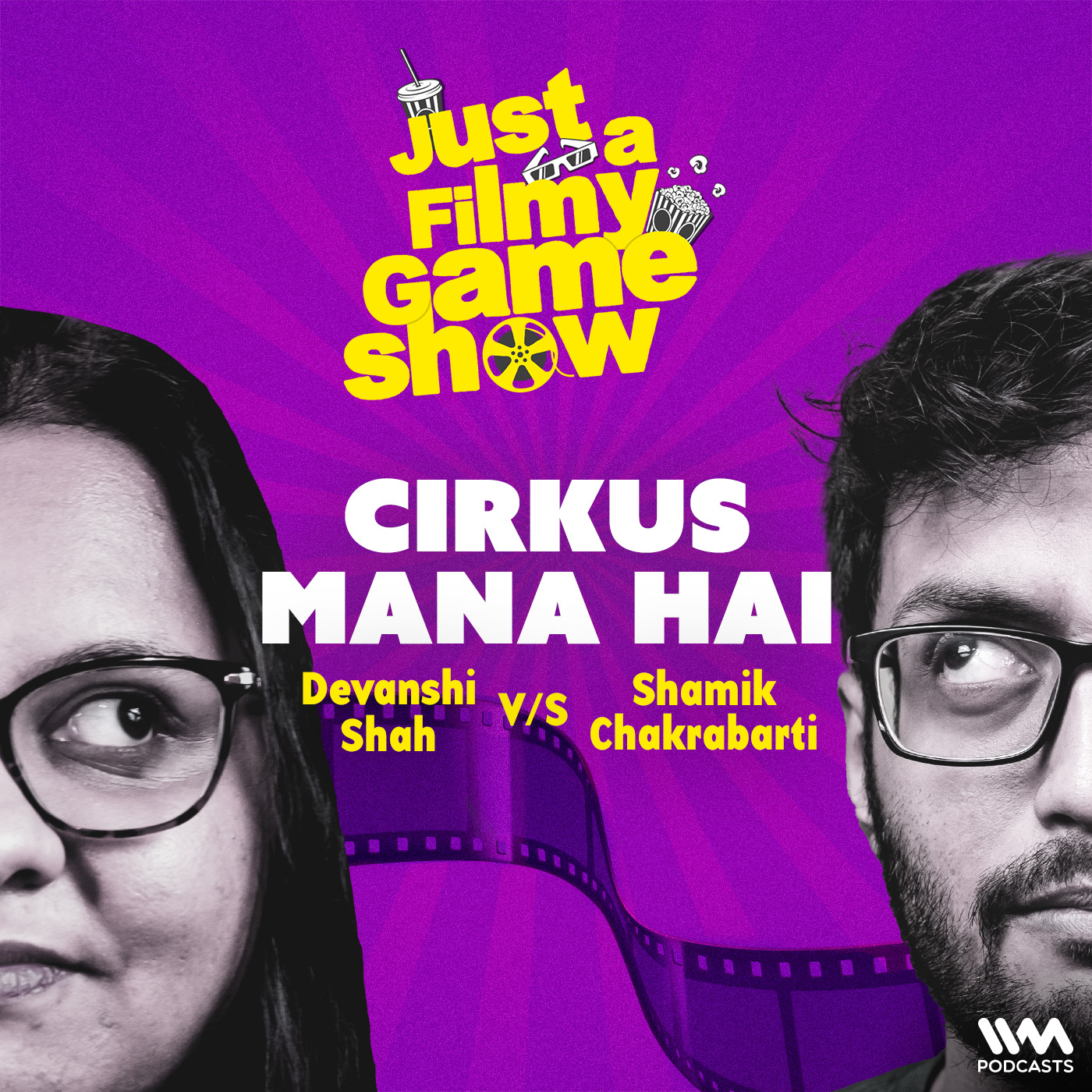 Cirkus Mana Hai ft. Shamik Chakrabarti & Devanshi Shah | Just A Filmy Game Show