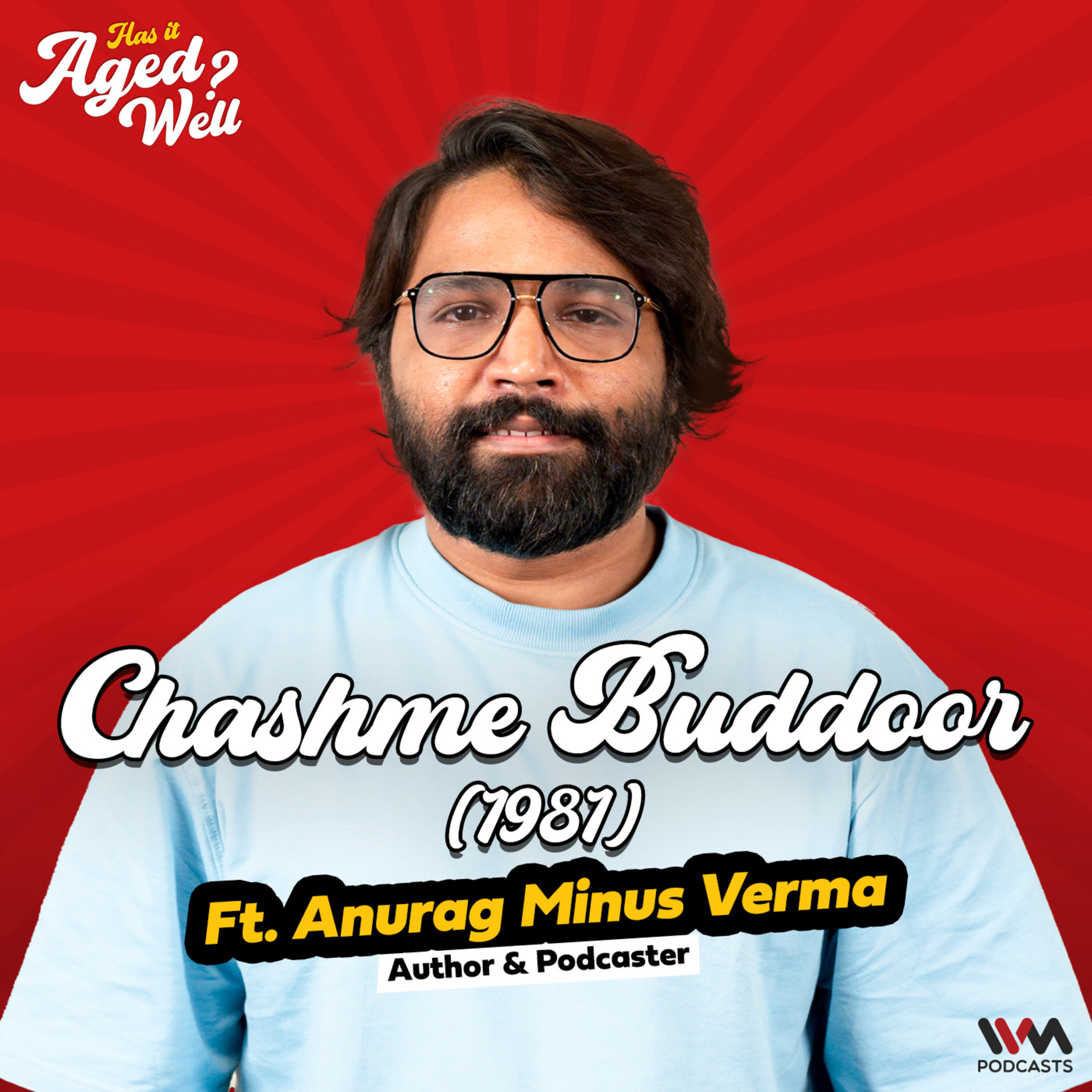 Chashme Buddoor (1981) ft. Anurag Minus Verma | Has It Aged Well?