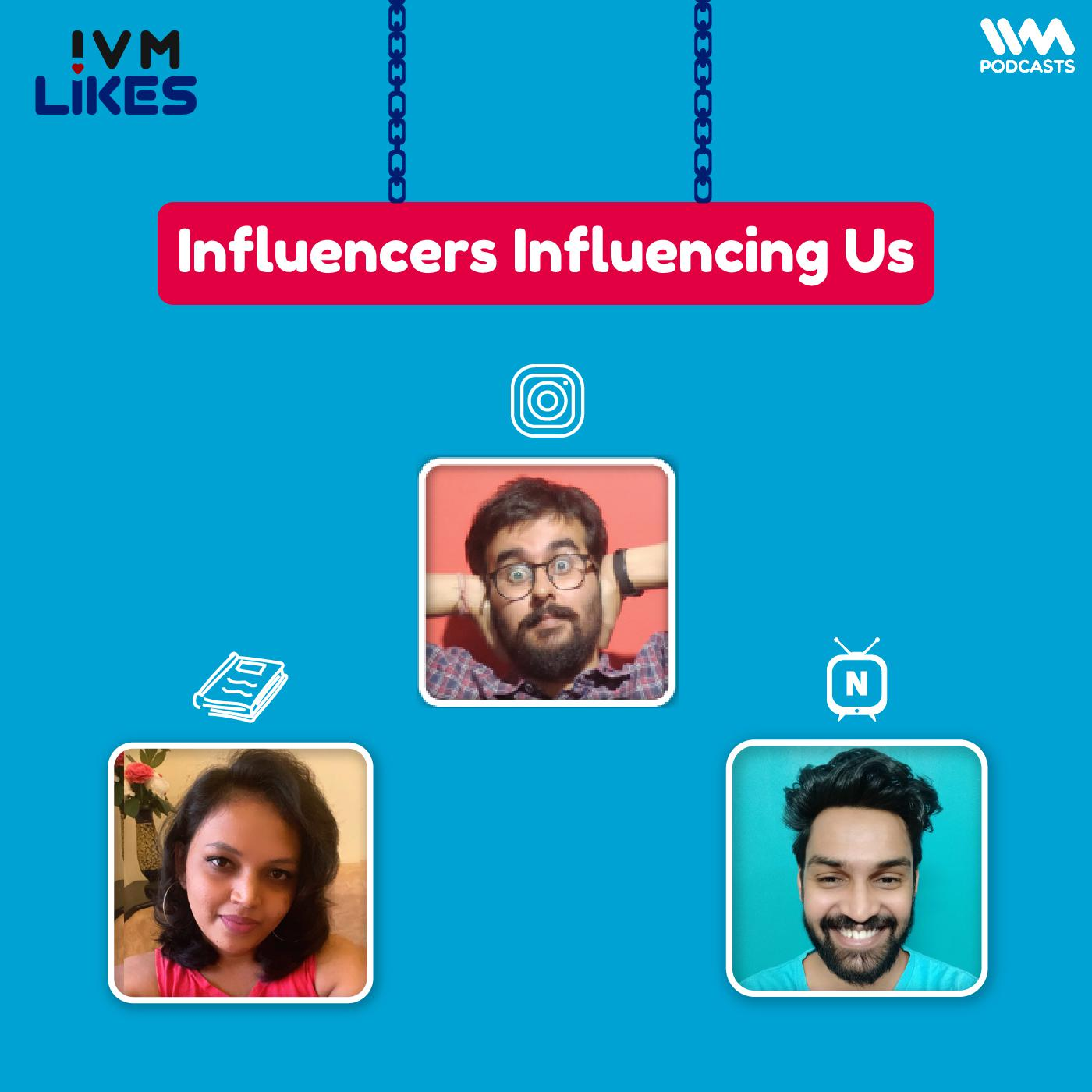Influencers Influencing Us episode artwork