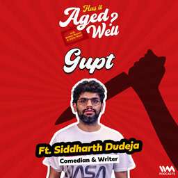 Gupt | Has It Aged Well?