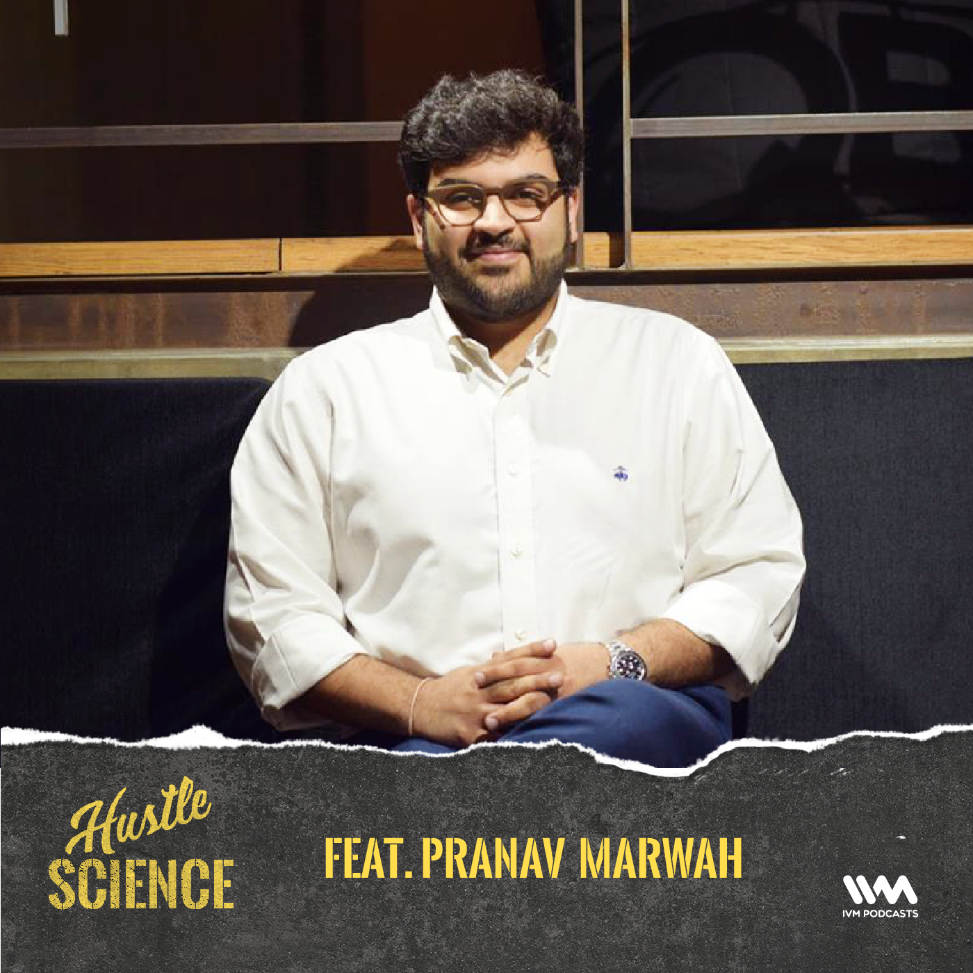 Ep. 02: Feat. Pranav Marwah