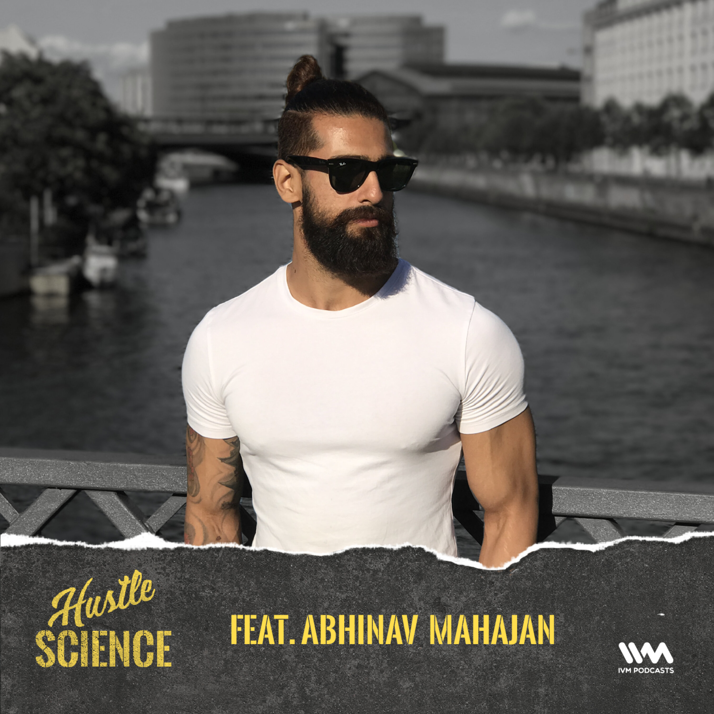 Ep. 07: Feat. Abhinav Mahajan