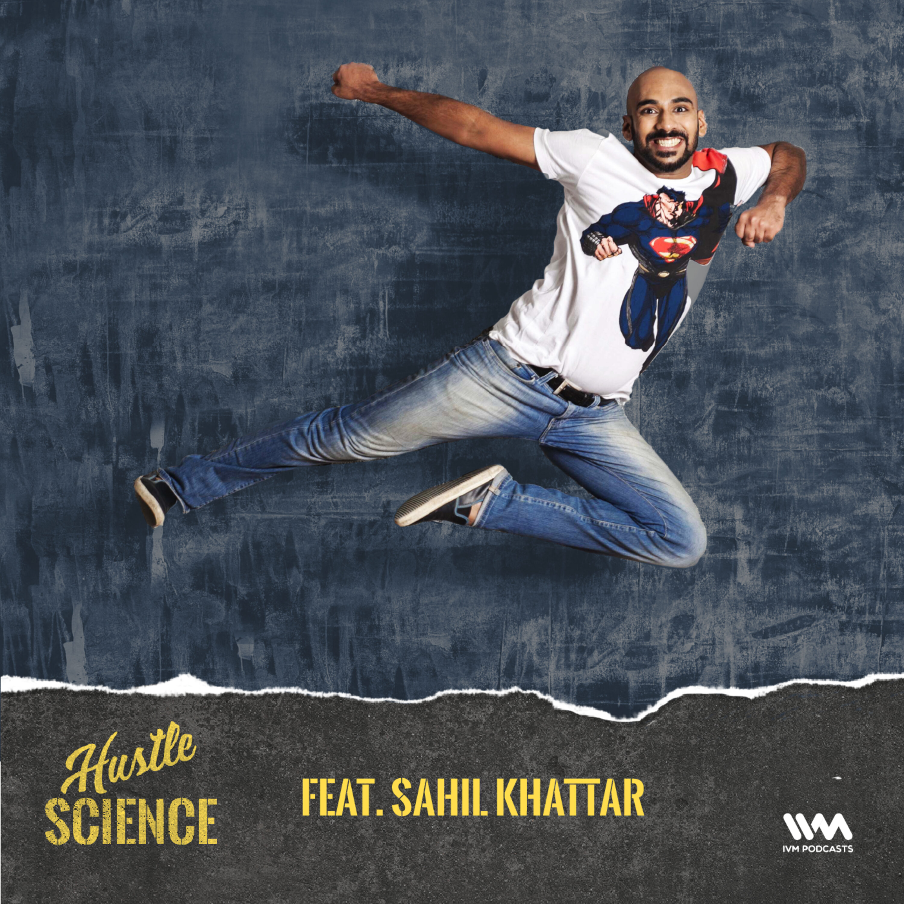 Ep. 01: Feat. Sahil Khattar