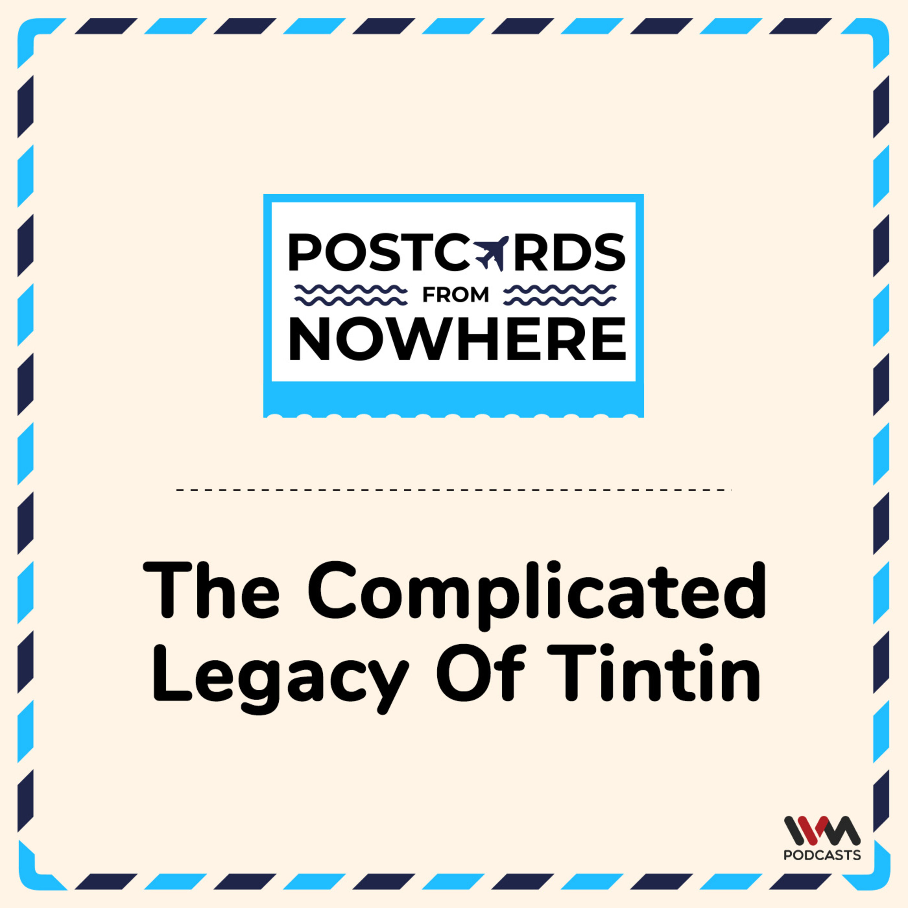 The Complicated Legacy of Tintin