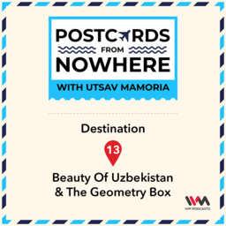 Beauty Of Uzbekistan & The Geometry Box
