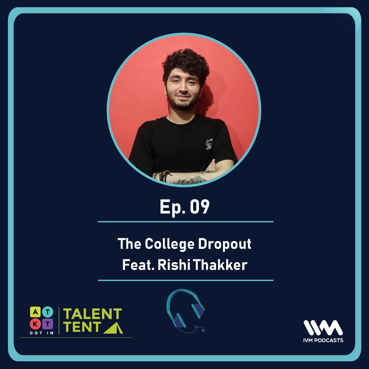 Ep. 09: The College Dropout