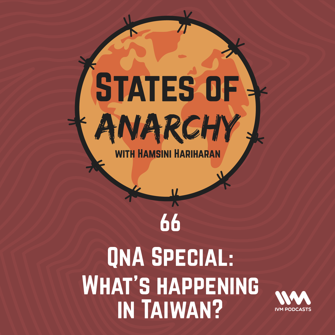 Ep. 66: QnA Special: What's happening in Taiwan?