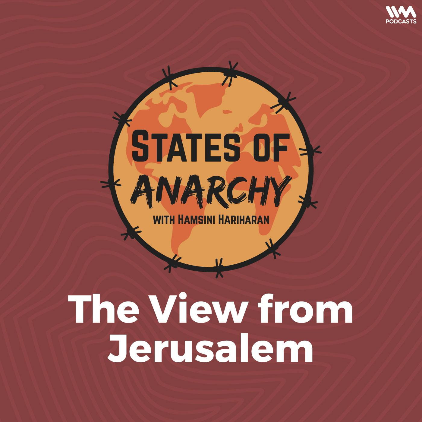 Ep. 83: The View from Jerusalem