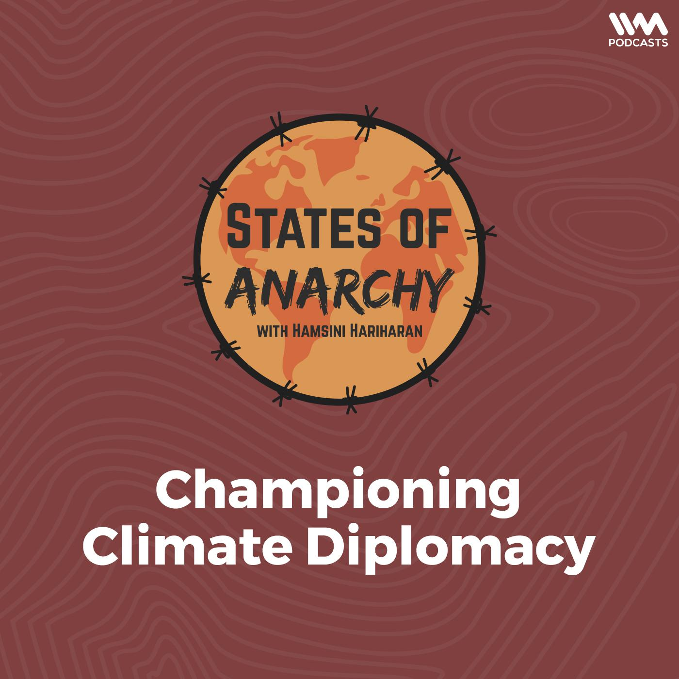 Ep. 87: Championing Climate Diplomacy
