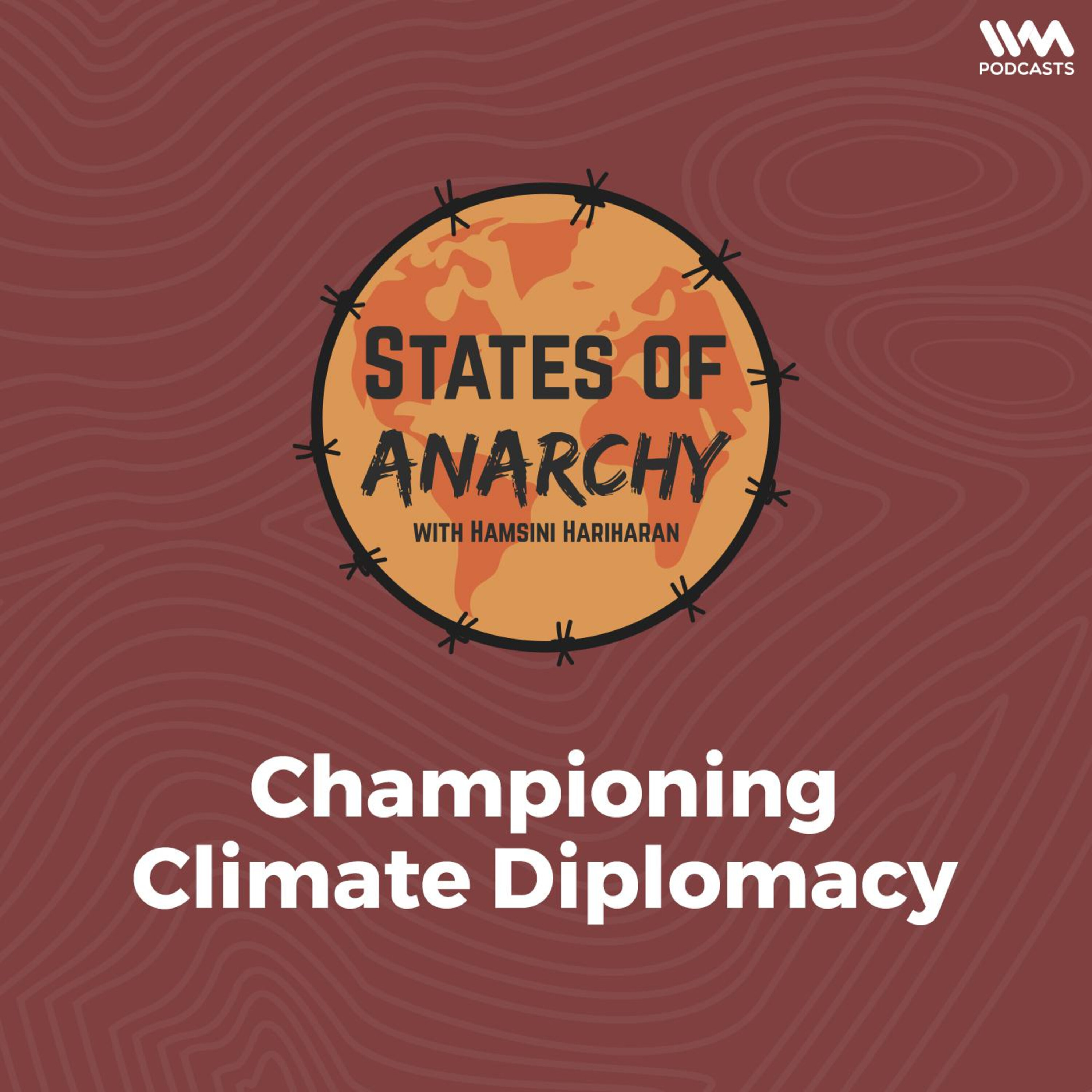 Ep. 87: Championing Climate Diplomacy