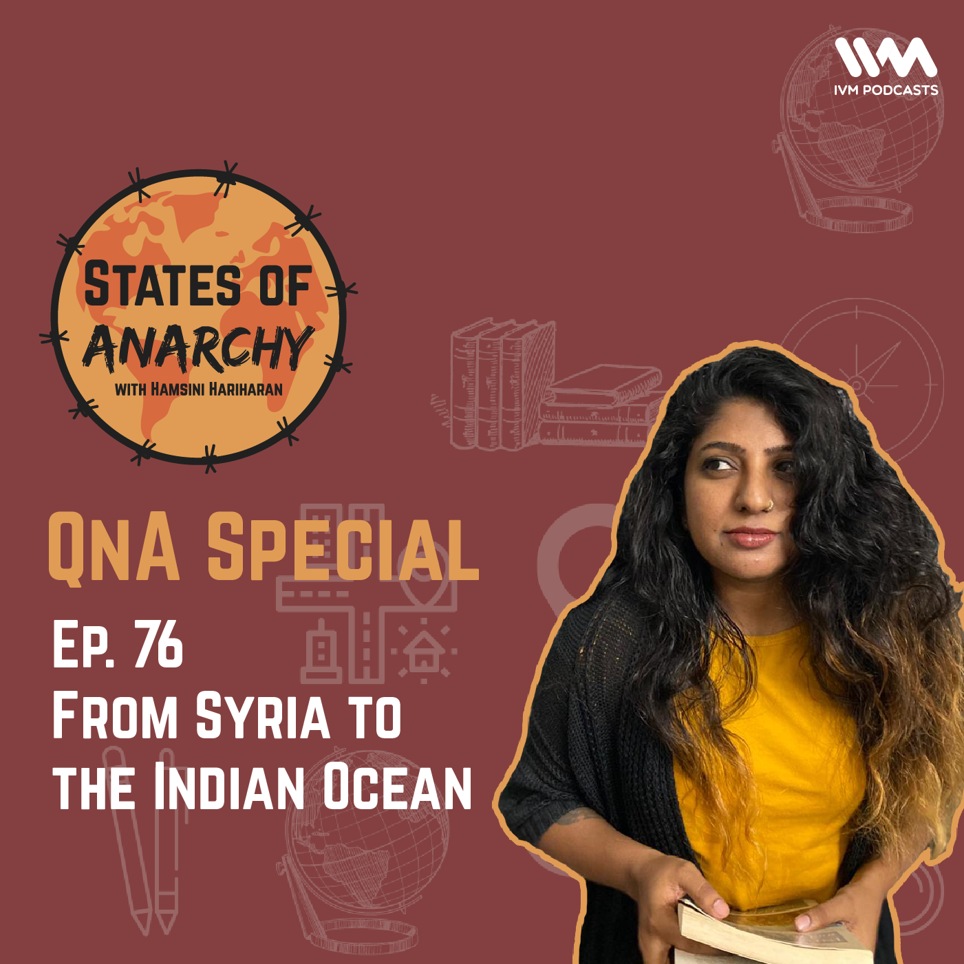 Ep. 76: From Syria to the Indian Ocean