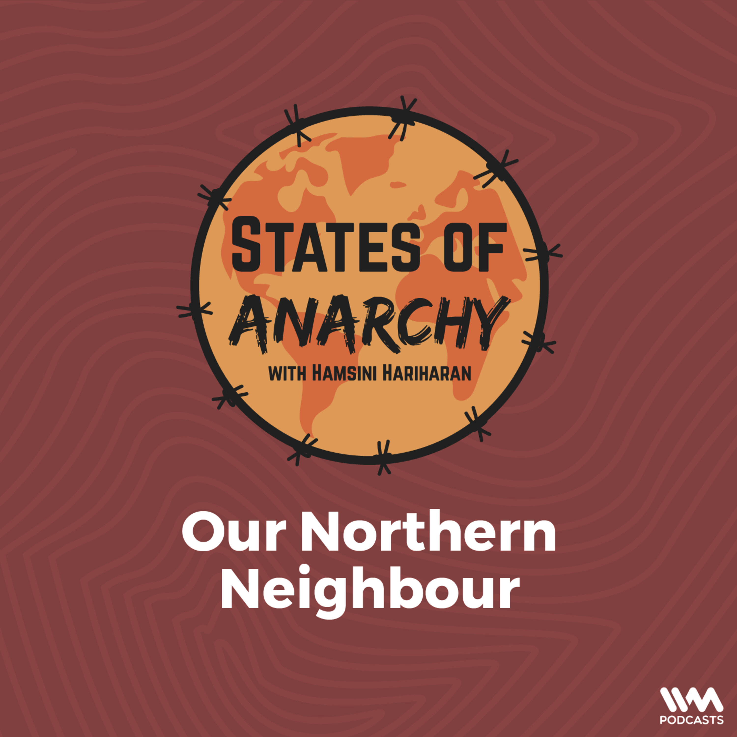 Ep. 81: Our Northern Neighbour