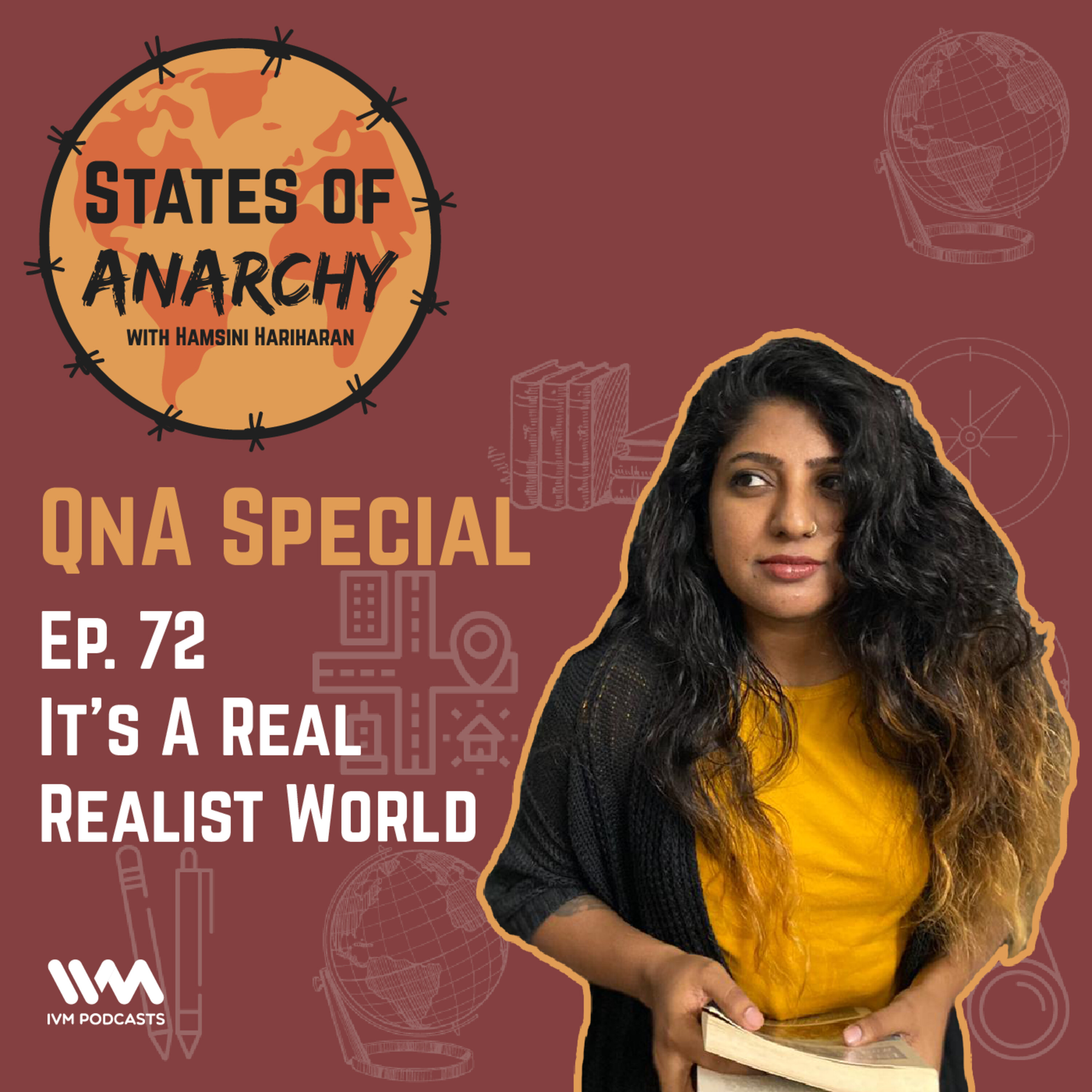 Ep. 72: It’s A Real Realist World