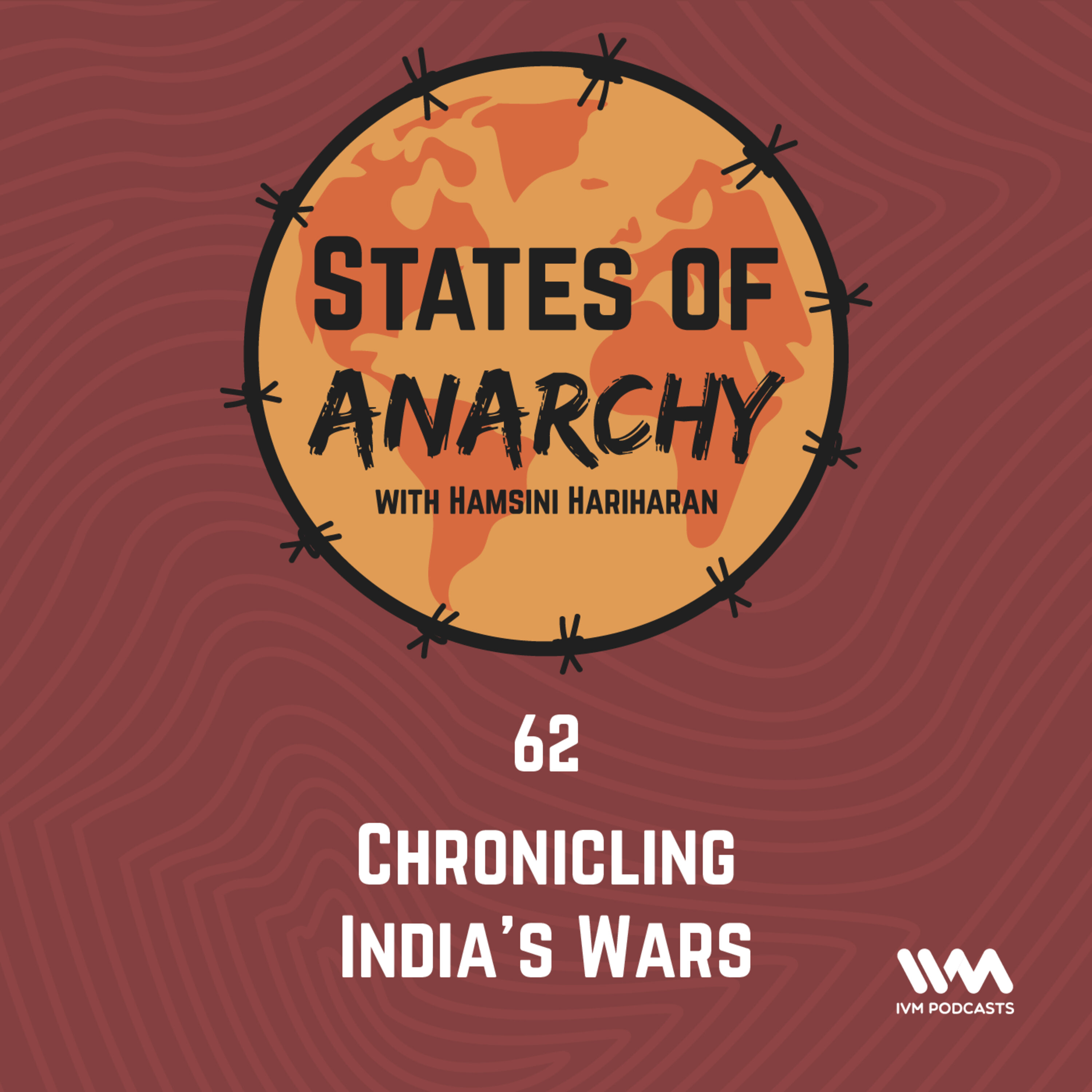 Ep. 62: Chronicling India's Wars