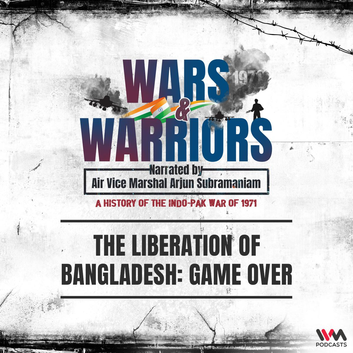The Liberation of Bangladesh: Game Over