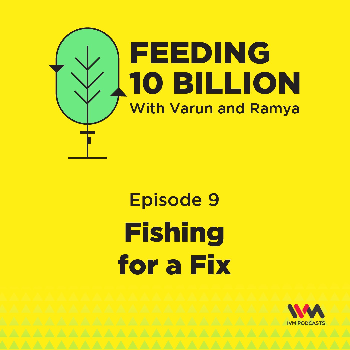 Ep. 09: Fishing for a Fix