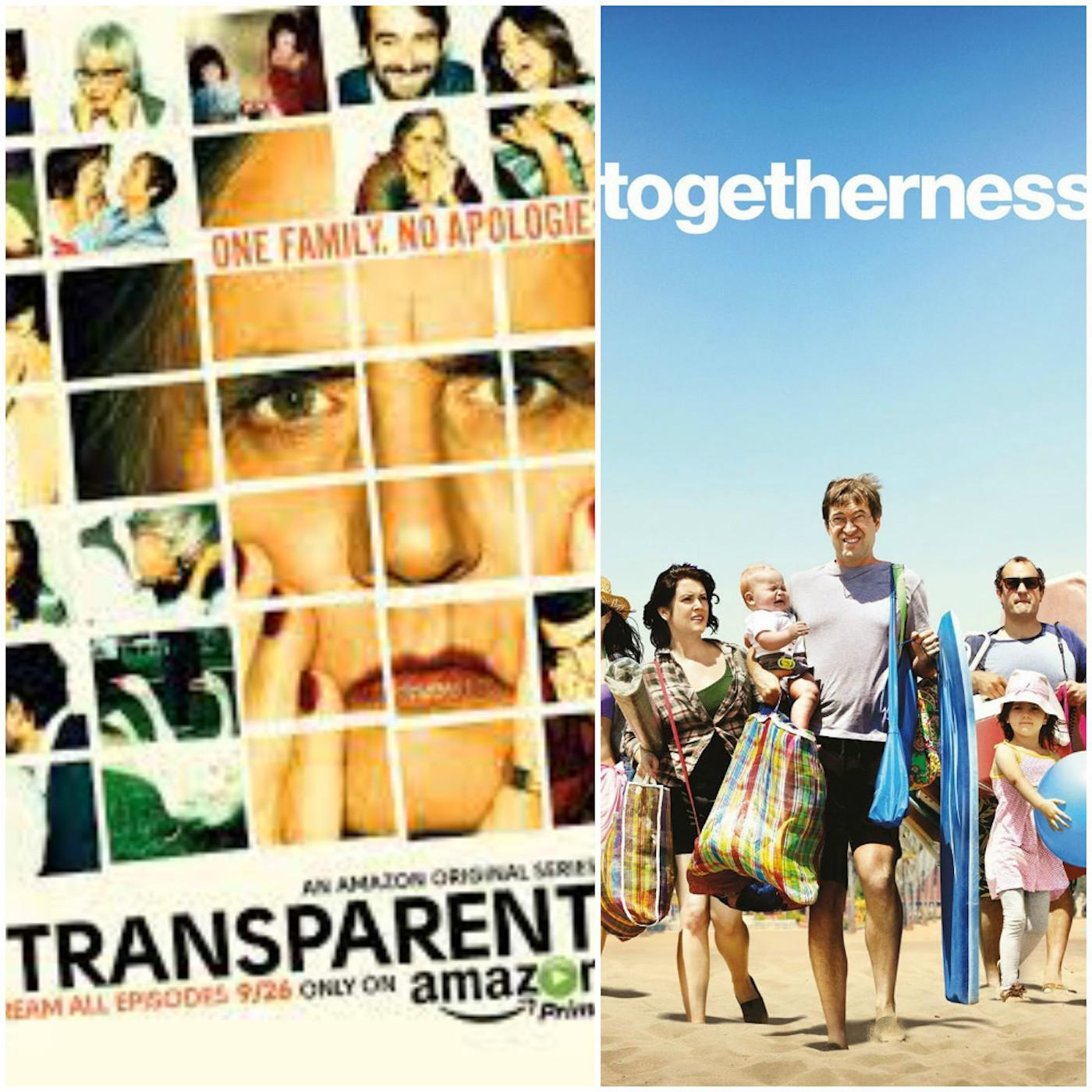Ep.08: Transparent; Duplass Bros; Togetherness