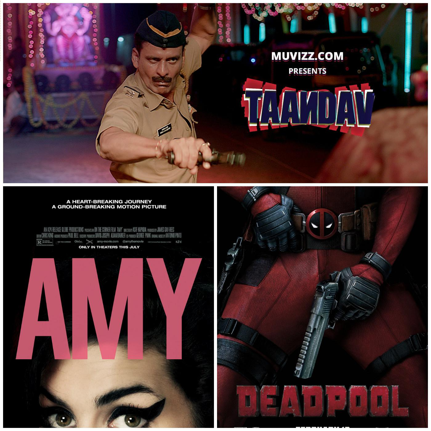 Ep.03: Tandav, Deadpool & Amy