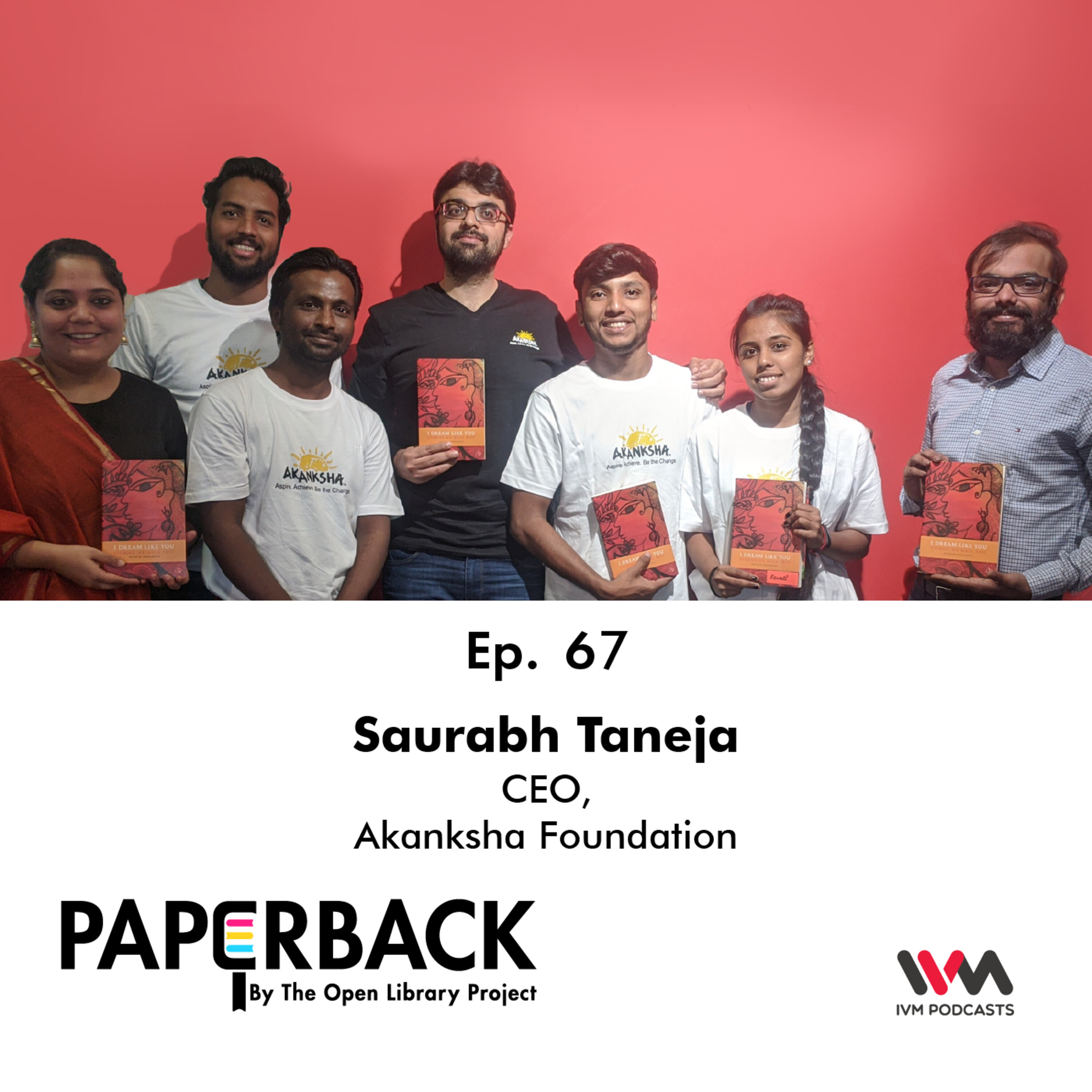 Ep. 67: Saurabh Taneja (Akanksha Foundation)