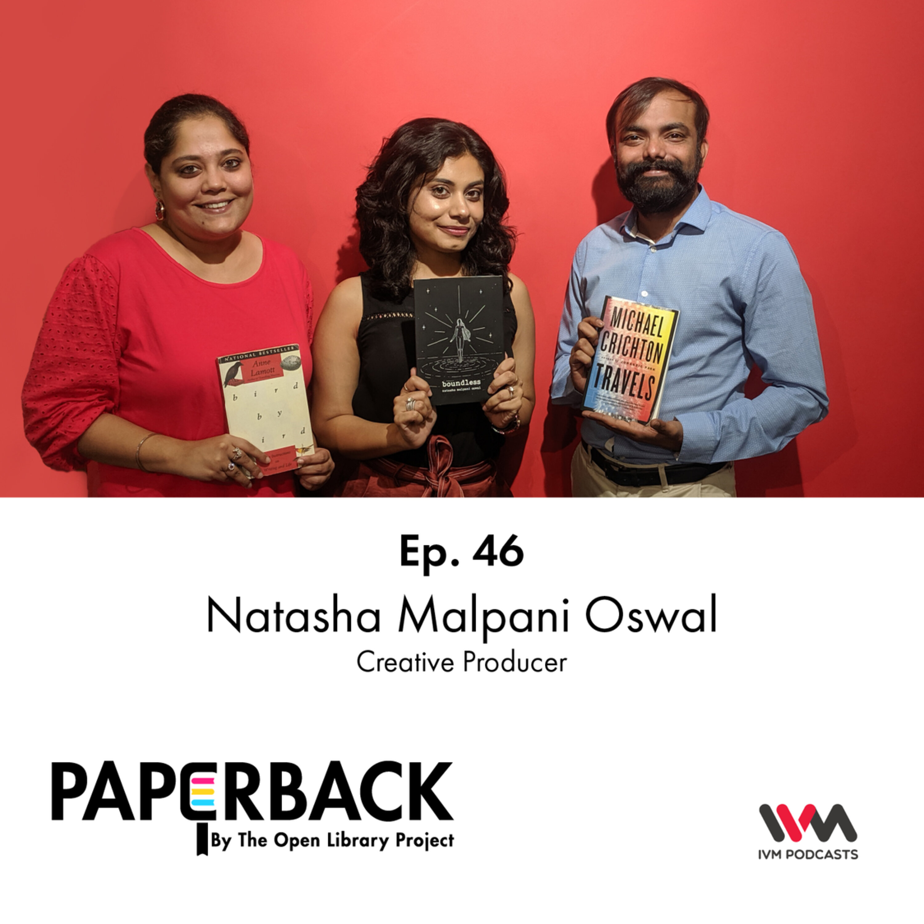Ep. 46: Natasha Malpani Oswal