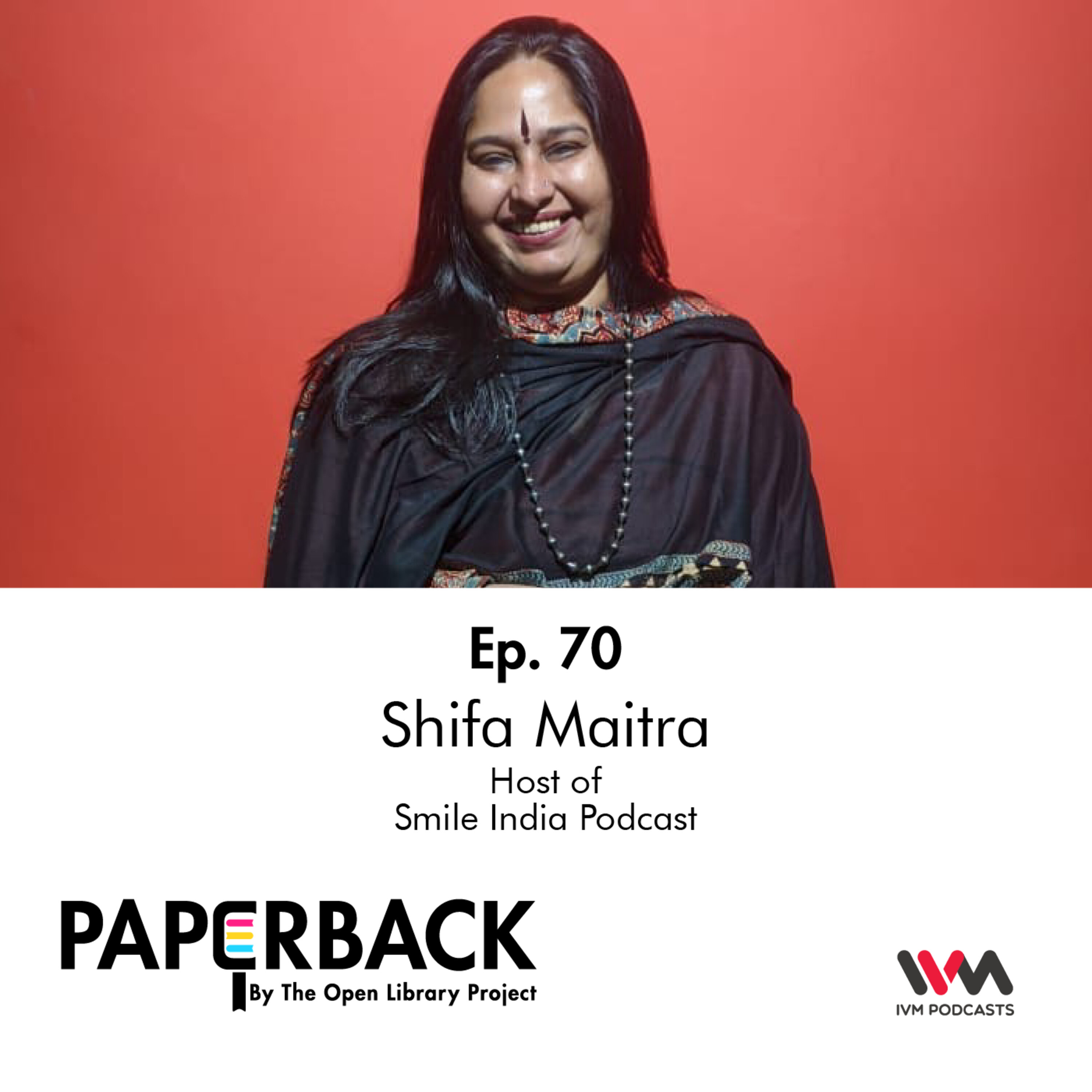 Ep. 70: Shifa Maitra