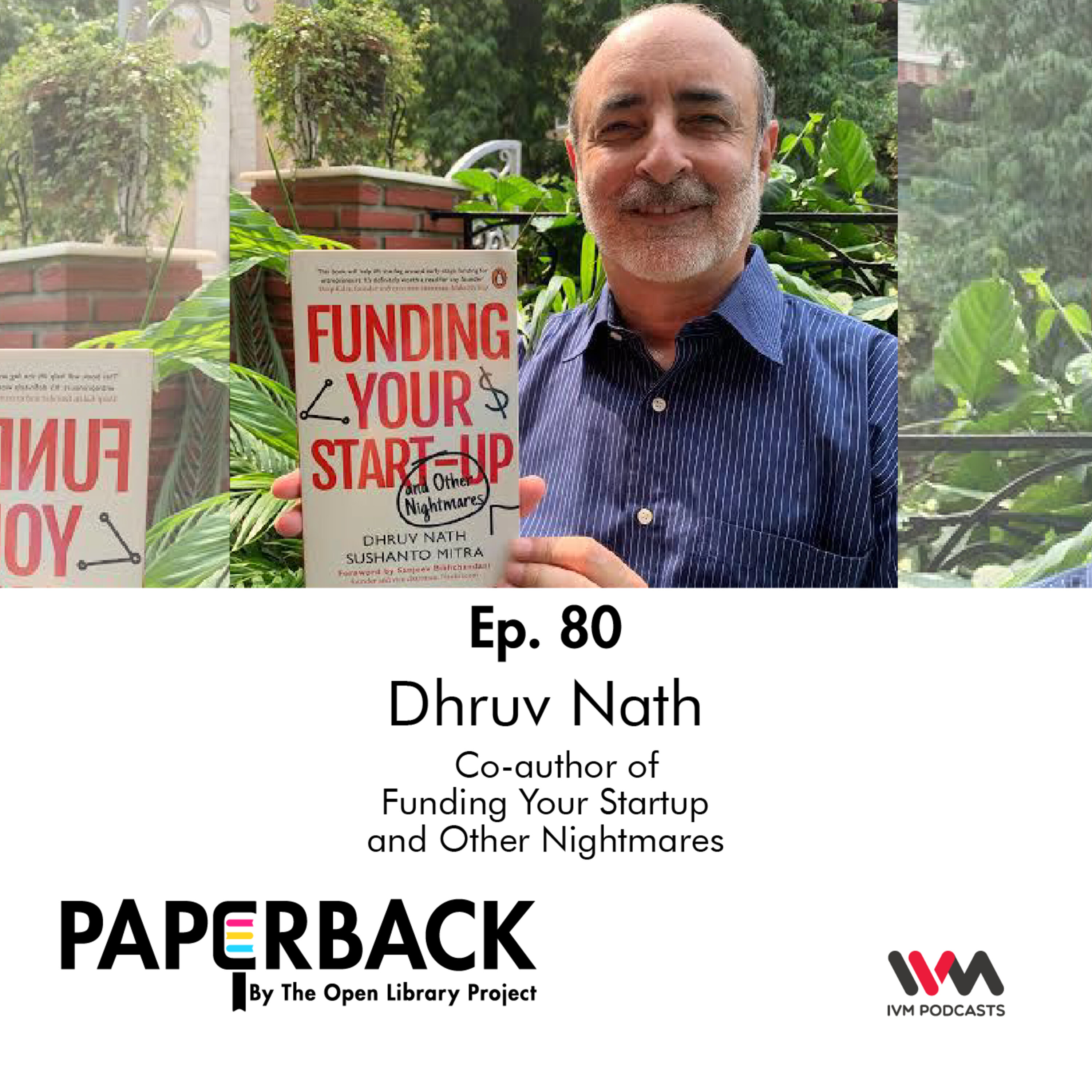 Ep. 80: Dhruv Nath