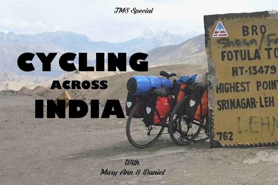 23: TMS Specials - Cycling Across India
