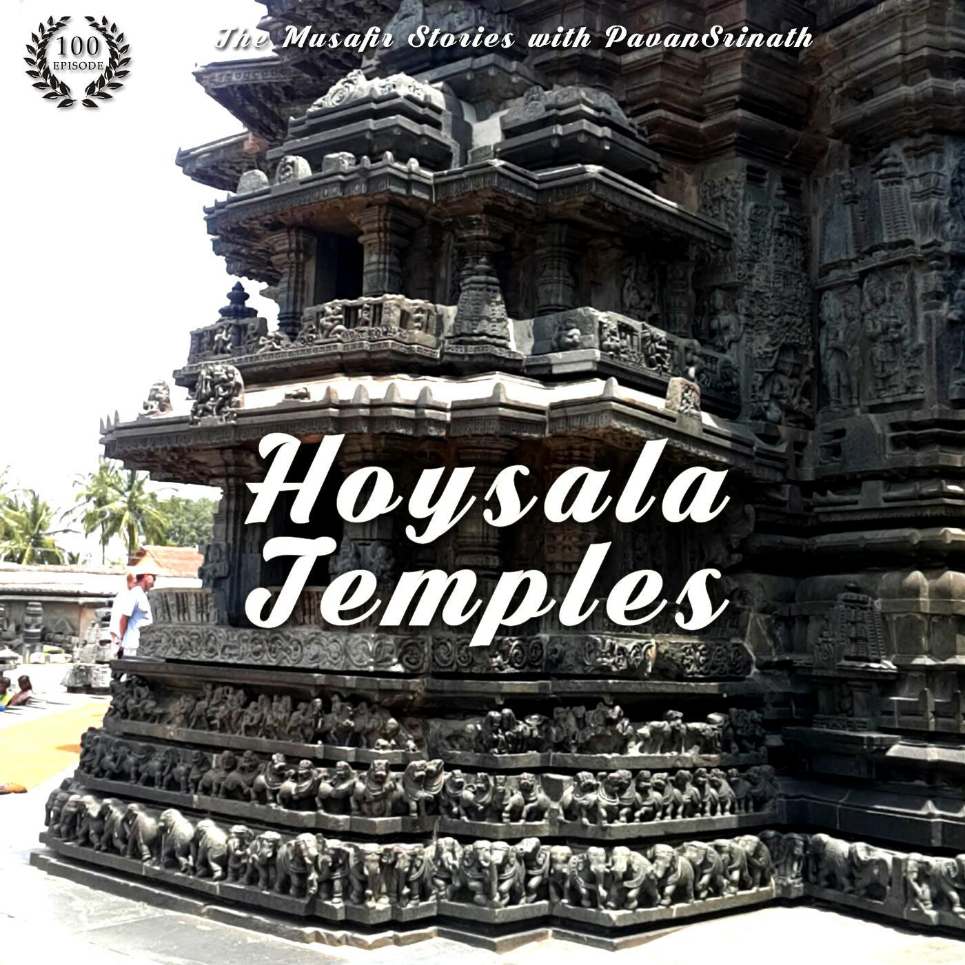 100: Hoysala Temples with Pavan Srinath