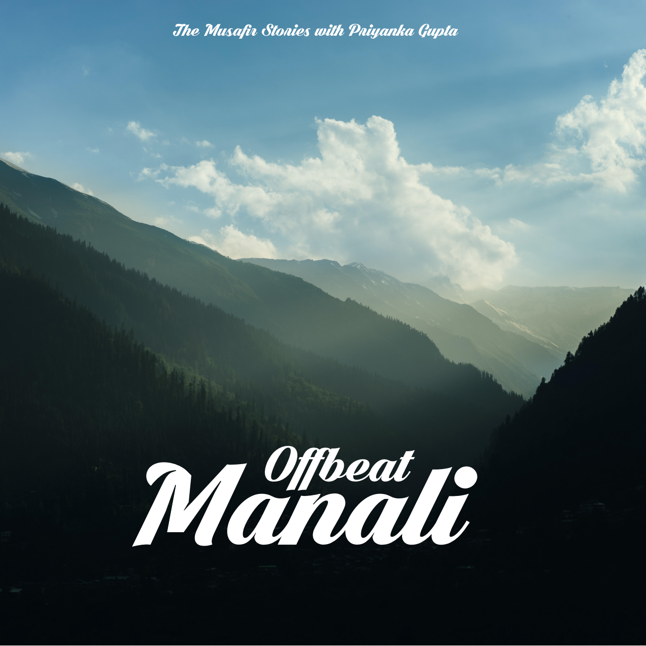 The Musafir Stories - India Travel Podcast