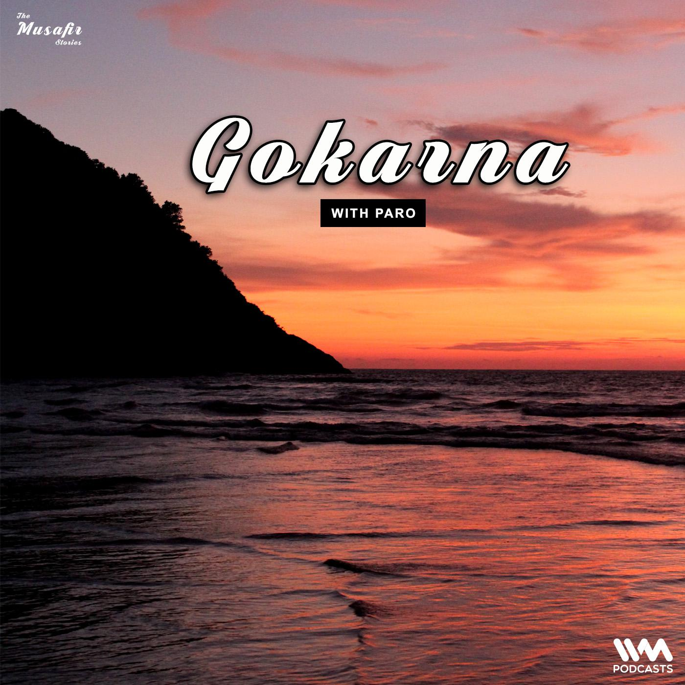 Gokarna with Paro