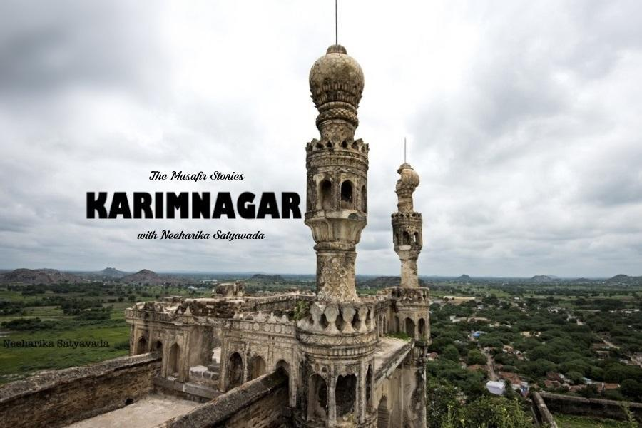 29: Karimnagar with Neeharika Satyavada